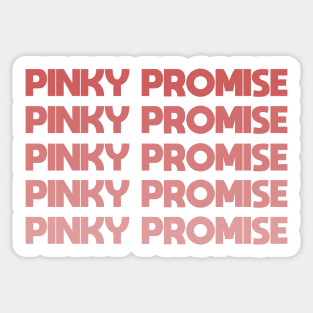 Pinky Promise - pink Sticker